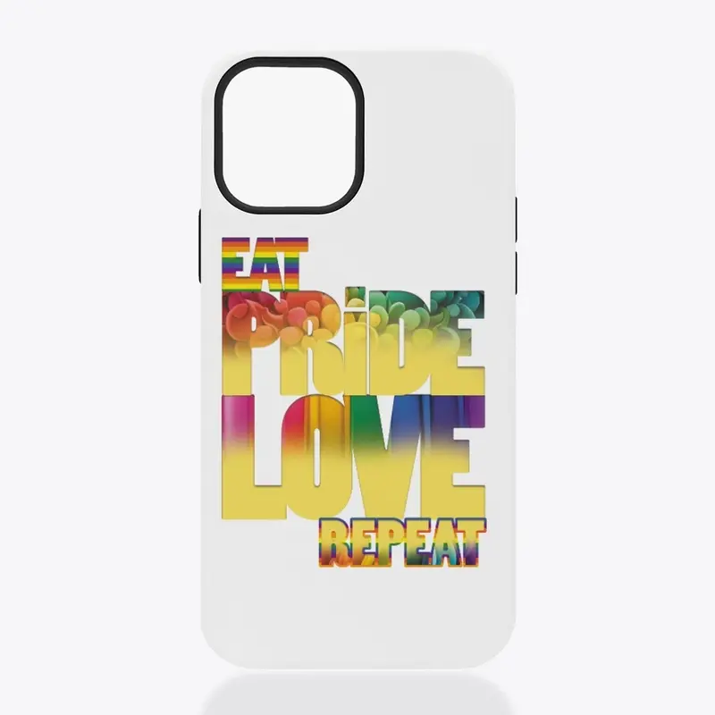 Eat Pride Love Repeat! Gay Pride Power